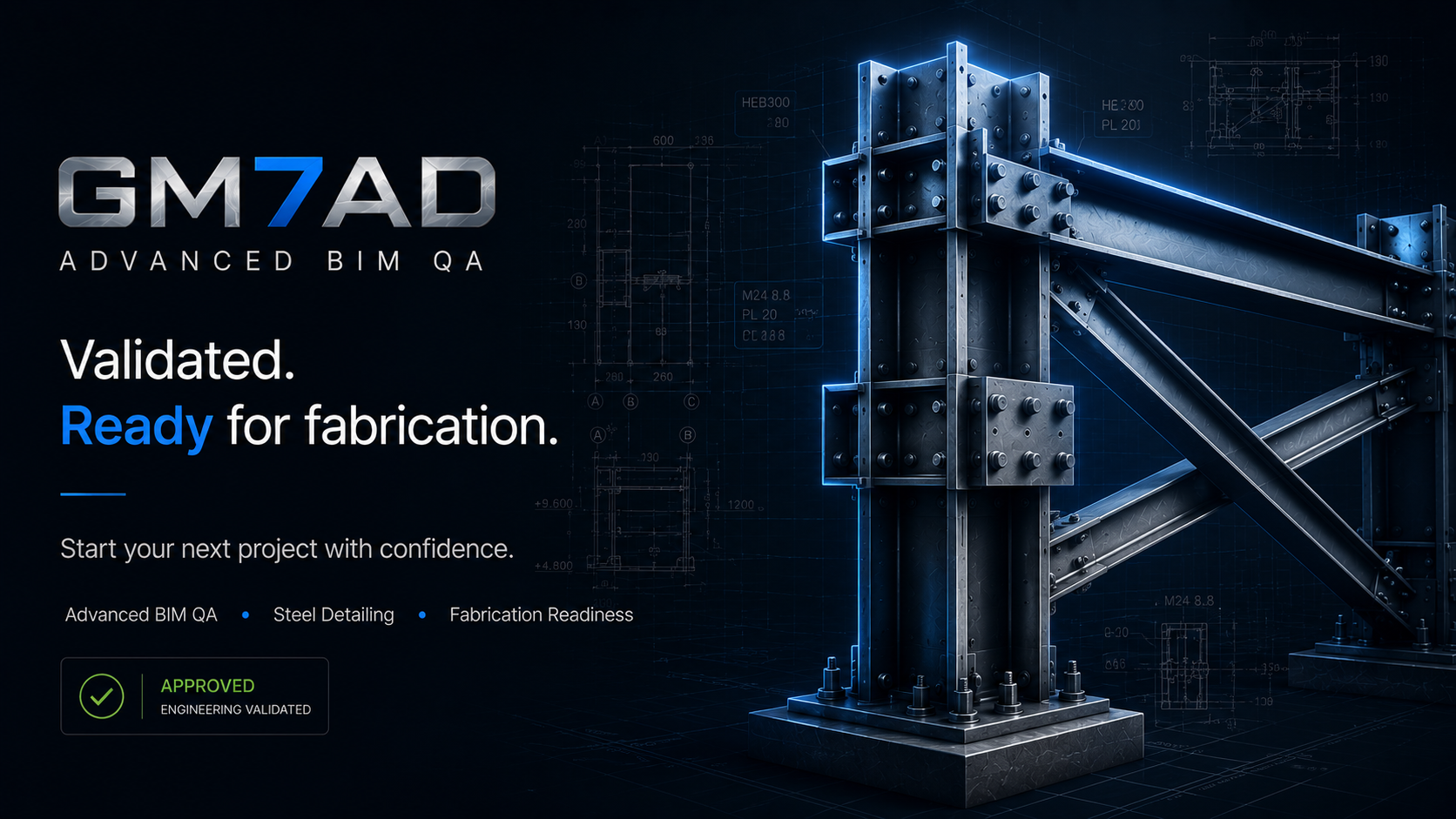 Fabrication-ready structural steel assembly